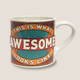 Mug: This is What Awesome Looks Like