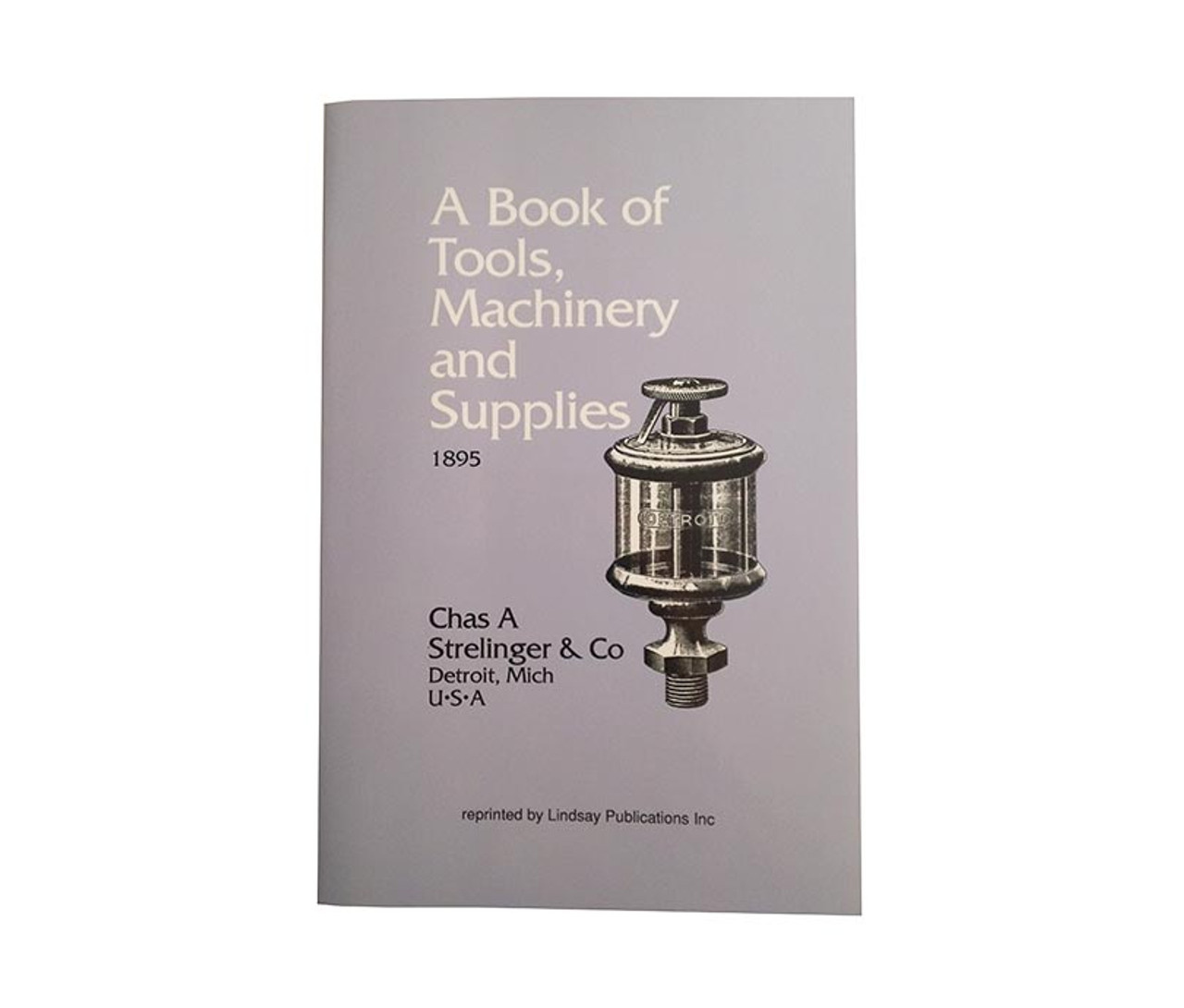 A Book of Tools, Machinery, and Supplies