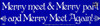 Merry Meet & Merry Part and Merry Meet Again Vinyl Bumper Sticker 29cm x 7.5cm