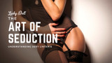  The Art of Seduction: Understanding Sexy Lingerie