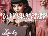 10 Lingerie Shopping Hacks to Save & Find the Best Lingerie Shop Near You in 2024