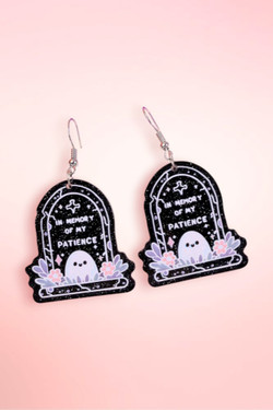 In Memory of My Patience Acrylic Earrings