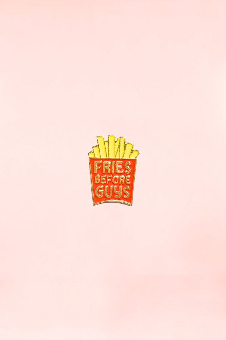 Fries Before Guys French Fries Enamel Pin Lapel Brooch