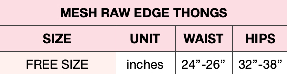 sizechart-mesh-rawedgethong.jpg