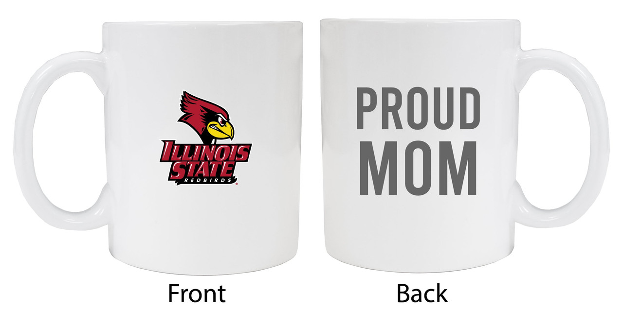 Illinois State Redbirds Proud Mom White Ceramic Coffee Mug (White).