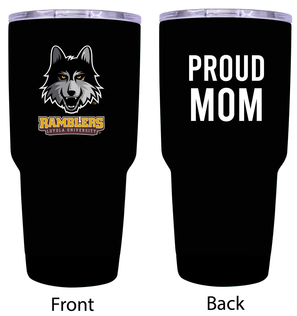 Loyola University Ramblers Proud Mom 24 oz Insulated Stainless Steel Tumblers Black.