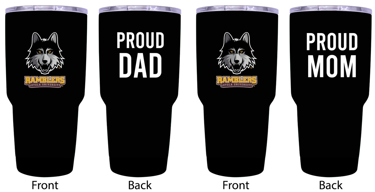 Loyola University Ramblers Proud Mom and Dad 24 oz Insulated Stainless Steel Tumblers 2 Pack Black.