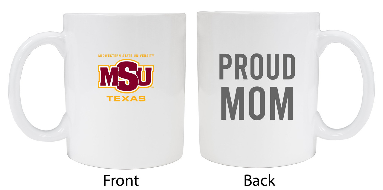 Midwestern State University Mustangs Proud Mom White Ceramic Coffee Mug (White).