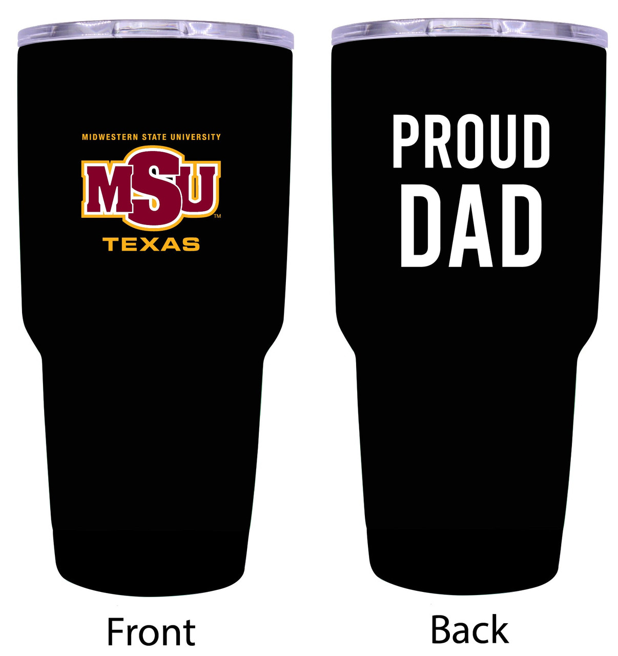 Midwestern State University Proud Dad Insulated Tumbler