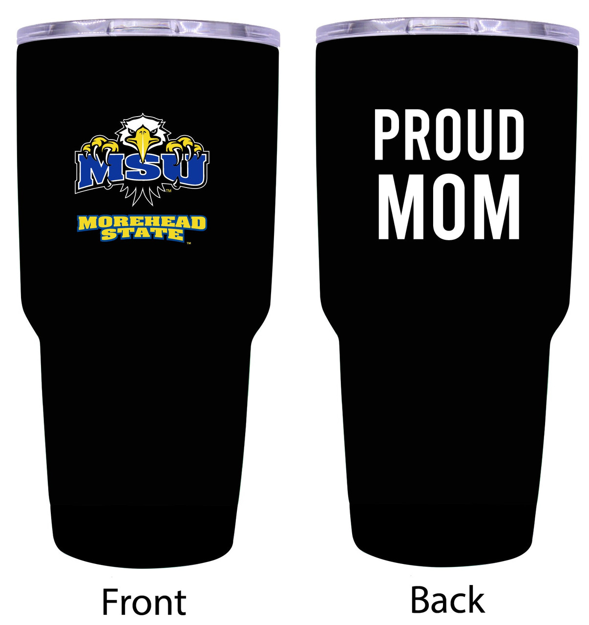 Morehead State University Proud Mom 24 oz Insulated Stainless Steel Tumblers Choose Your Color.