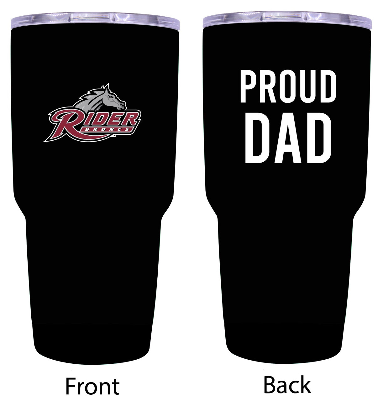 Rider University Broncs Proud Dad 24 oz Insulated Stainless Steel Tumblers Black.