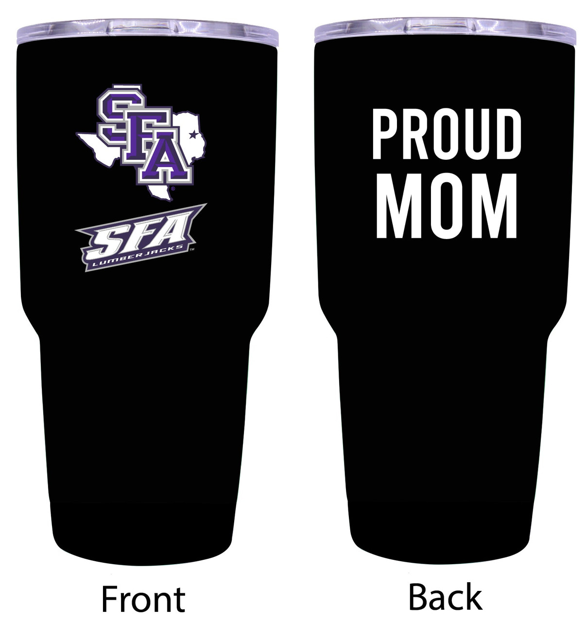 Stephen F. Austin State University Proud Mom 24 oz Insulated Stainless Steel Tumblers Choose Your Color.