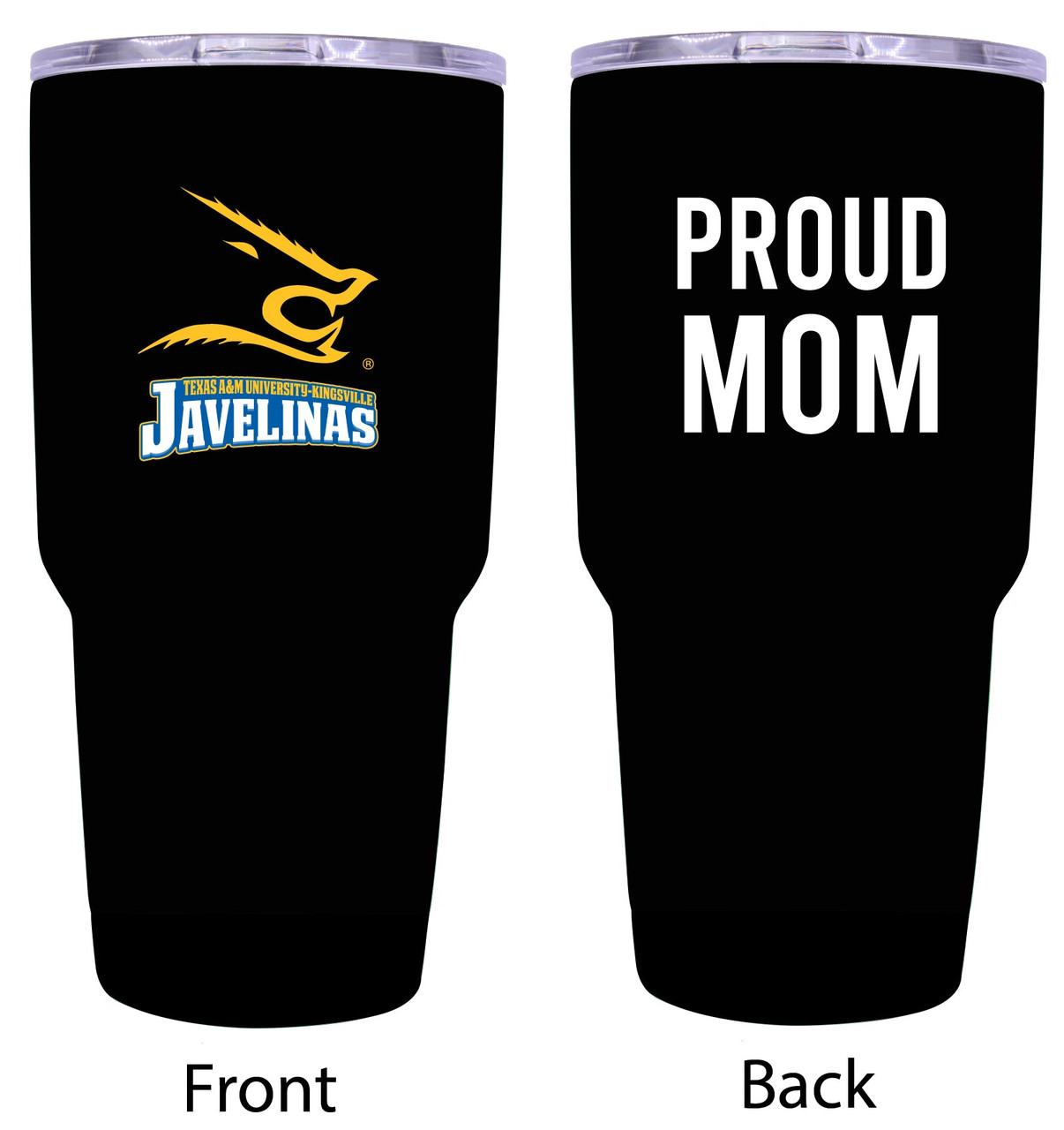 Texas A&M Kingsville Javelinas Proud Mom 24 oz Insulated Stainless Steel Tumblers Black.