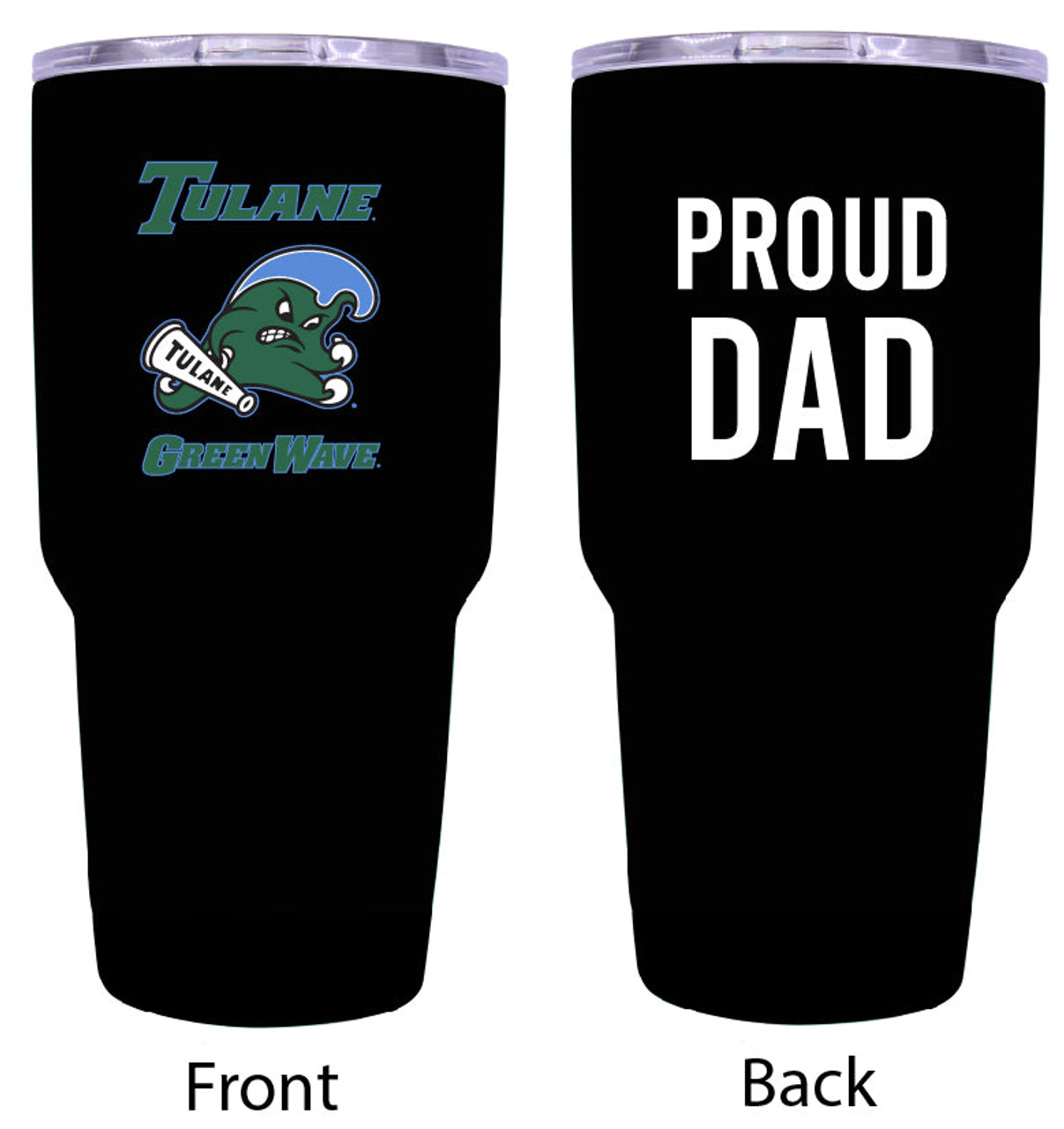 Tulane University Green Wave Proud Dad 24 oz Insulated Stainless Steel Tumblers Choose Your Color.