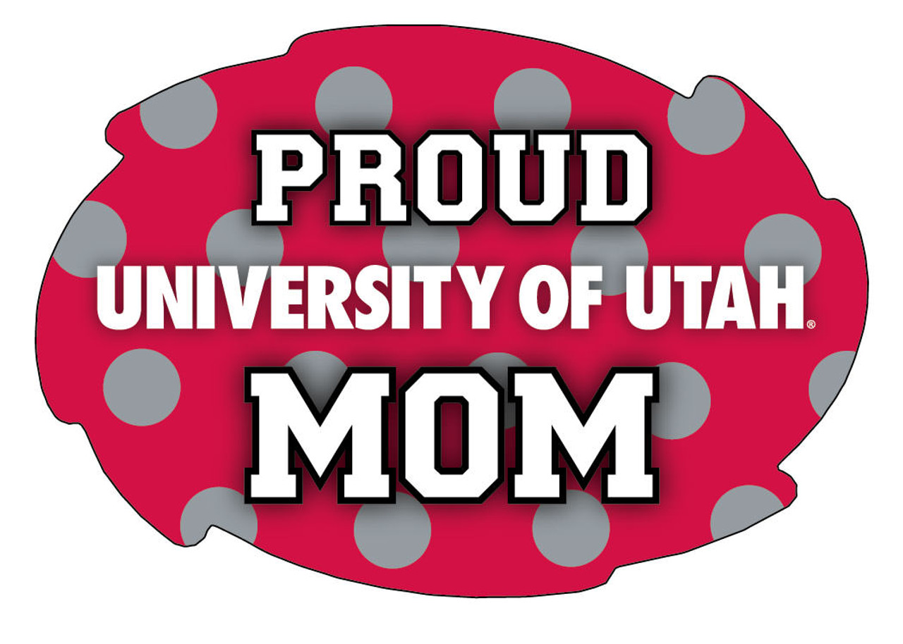 Utah Utes NCAA Collegiate Trendy Polka Dot Proud Mom 5" x 6" Swirl Decal Sticker