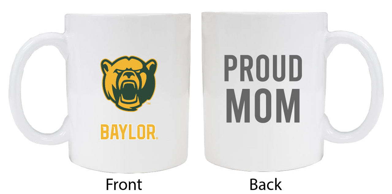 Baylor Bears Proud Mom White Ceramic Coffee Mug (White).