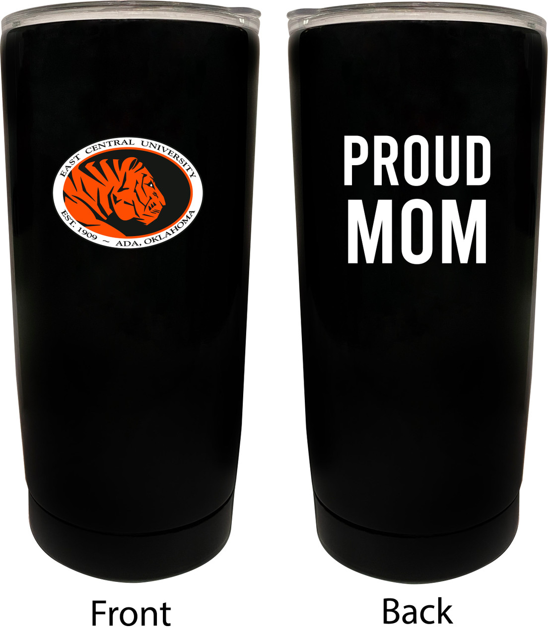East Central University Proud MOM Insulated Tumblers