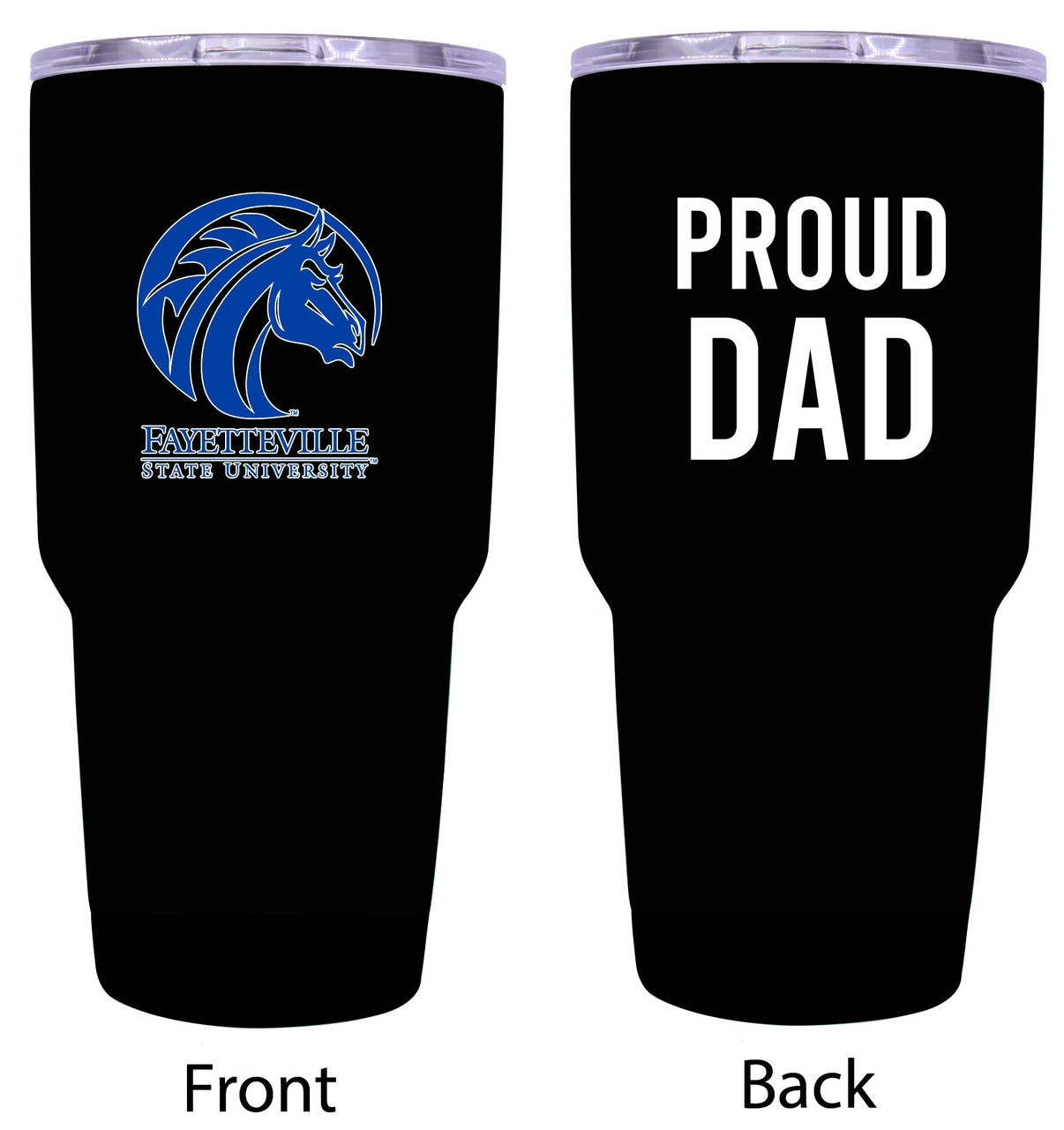 Fayetteville State University Proud Dad 24 oz Insulated Stainless Steel Tumblers Black.