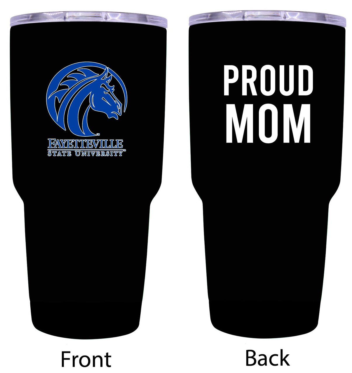 Fayetteville State University Proud Mom 24 oz Insulated Stainless Steel Tumblers Black.