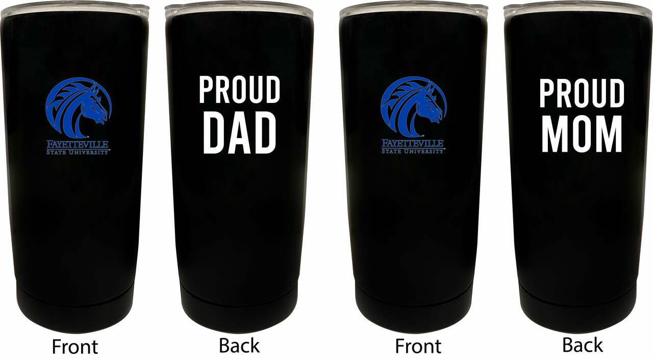 Fayetteville State University Proud Mom and Dad 16 oz Insulated Stainless Steel Tumblers 2 Pack Black.