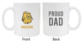 Minnesota Duluth Bulldogs Proud Dad White Ceramic Coffee Mug (White).