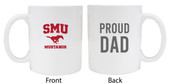 Southern Methodist UniversityProud Dad White Ceramic Coffee Mug (White).