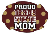 Texas State Bobcats NCAA Collegiate Trendy Polka Dot Proud Mom 5" x 6" Swirl Decal Sticker
