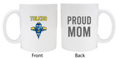 Toledo Rockets Proud Mom White Ceramic Coffee Mug (White).
