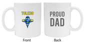 Toledo Rockets Proud Dad White Ceramic Coffee Mug (White).