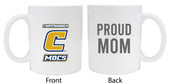 University of Tennessee at Chattanooga Proud Mom White Ceramic Coffee Mug 2-Pack (White).