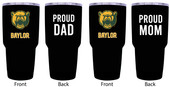 Baylor Bears Proud Mom and Dad 24 oz Insulated Stainless Steel Tumblers 2 Pack Black.