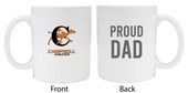 Campbell University Fighting CamelsProud Dad White Ceramic Coffee Mug (White).