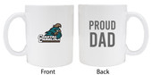 Coastal Carolina UniversityProud Dad White Ceramic Coffee Mug (White).