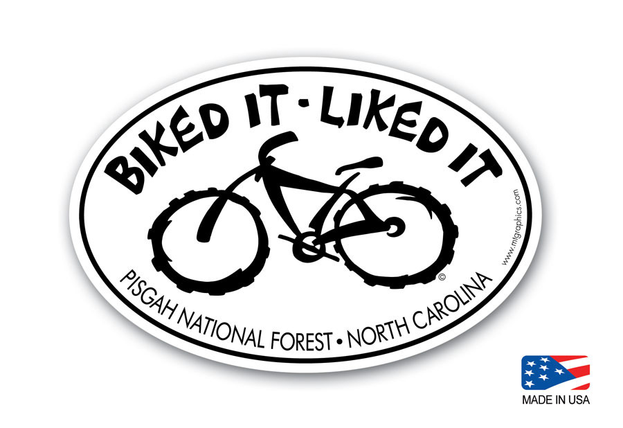 Biked It Liked It Pisgah National Forest Sticker Mountain Graphics