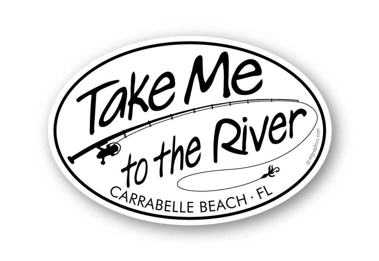 Wholesale Take Me to the River Fishing Sticker - Mountain Graphics