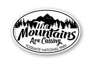 The Mountains Are Calling Yosemite National Park The Mountains Are Calling Yosemite National Park