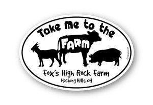 Take Me to the Farm 4x6 oval Sticker Take Me to the Farm 4x6 oval Sticker