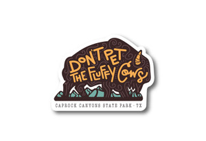 Wholesale Don't Pet the Fluffy Cow Blue Mtns Sticker Wholesale Don't Pet the Fluffy Cow Blue Mtns Sticker