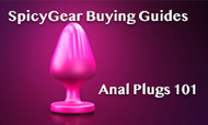 Beginner's Buying Guide- Anal Plugs