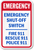 Emergency Shut-Off Switch Sign 5" x 7" Plastic 
