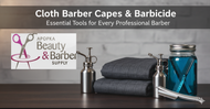 Cloth Barber Capes & Barbicide: Essential Tools for Every Professional Barber