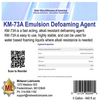 Shin Etsu KM-73A Alkali Resistant Emulsifying Defoamer Agent