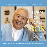 Turn On Your BOS Brain Operating System