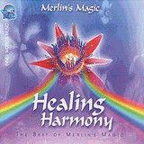 Merlins Magic Healing Harmony Best of Merlins Magic