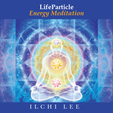 LifeParticle Energy Meditation (Download)