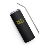 TAKE BACK YOUR BRAIN | BETV | Stainless Steel Tumbler | Black