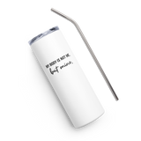 MY BODY IS NOT ME - Simple | Stainless Steel Tumbler | White