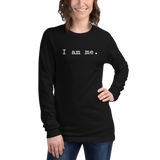 I AM ME - Simple - Unisex Long Sleeve Tee - Dark