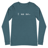 I AM ME - Simple - Unisex Long Sleeve Tee - Dark