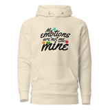 MY EMOTIONS ARE NOT ME Unisex Premium Pullover Hoodie